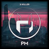X-Killer - Pm