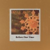 Sean John Clark - Before Our Time