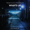 Freaky DJs、Pressplays - What's Up