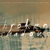 Broken Shadows、Reid Anderson、Dave King、Chris Speed、Tim Berne - Street Woman