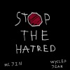 Wyclef Jean、欧阳靖《Stop The Hatred》[MP3/LRC]