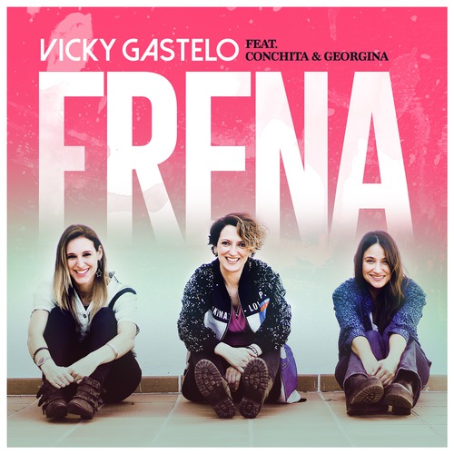 Vicky Gastelo、Conchita、Georgina - Frena