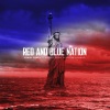 Drizzy Juliano、James Rebel、Rowdy Rebel - Red and Blue Nation (Explicit)