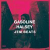 Electro Zone、Jem Beats - Gasoline (feat. Jem Beats)