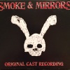 smoke、Mirrors Original Cast、Iota - Mirror Mirror