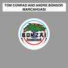 Tom Conrad and Andre Bonsor、Tom Conrad、Andre Bonsor - Marcahuasi (Original Mix)