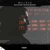 MagLix、Nathan Brumley - Believe