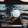 Unscannable - What's Living