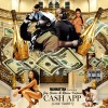 Jay Swiss、Raven Kapone - Cash App (like short)(feat. jay swiss)(Explicit)