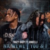 Twizy Dady、Anuelli - Na Wewe | You & I (Radio Edit)