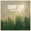 Dump Chip - April Sun