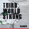 Ranger - Third World Strong