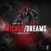 concise、Evil Ebenezer《Wicked Dreams (Explicit)》[MP3/LRC]