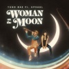 YUNG BAE、UPSAHL - Woman On The Moon