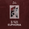 DJ Taco - Euphoria (Original Mix)