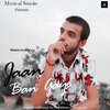 Shaurya Jha、Shaurya  Jha、Vishal Mishra - Jaan Ban Gaye (feat. Vishal Mishra & Shaurya  Jha)