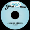 John Lee Hooker、John Hooker - Stand By