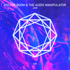 Doctor Boom、The Audio Manipulator - Jade (Original Mix)