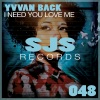 Yvvan Back《I Need You Love Me》[MP3/LRC]