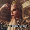 KTB、Mara - The Show Must Go On