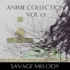 Savage Melody - The Adventure Ends