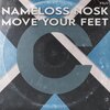 Nameloss Nosk - Move Your Feet