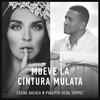 Елена Ваенга、Роберто Кель Торрес - Mueve la Cintura Mulata