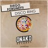 Diego Forsinetti - Disco Ring (Original Mix)