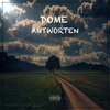 Dome - Antworten (Explicit)
