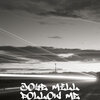 Joye Mill - Follow Me (Explicit)