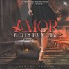 Leduar Raudel - Amor a Distancia