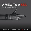 Thomas Foster、DJKC - A View to a Kill (RockmaxRemix)