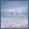 Musica Relaxante - Musica Relaxante: Vento Na Praia, Pt. 01