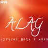 Adam H Rohit、Lyrical Boii - Alag