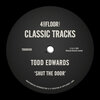 Todd Edwards - Shut The Door