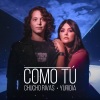 Saak、Yuridia、Chucho Rivas - Como Tú
