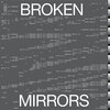 Coloray - Broken Mirrors