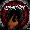 Chock、Pezadelo - Hermético