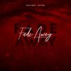 Shark Tank - Fade Away
