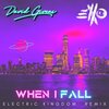 David Givens、ElloXo - When I Fall (feat. ElloXo)(Electric Kingdom Remix)