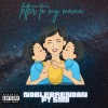 noblebrendan、SMD、Magixx - Letter to my mama (feat. SMD & Magixx)(Explicit)