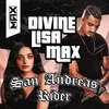 Maxsmacks、Divine - San Andreas Rider