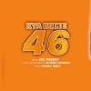 Sunny Rock、Mc Penny、Red Z - Kya Bolte 46 (feat. Mc Penny & Redz)