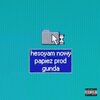 Hesoyam、Energizer、Gunda、uglyassocho - nowy papież (feat. energizer uglyassocho & Gunda)(Explicit)