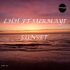 LHH、Surmayi - Sunset (Original Mix)