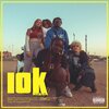 Nessa、Iman - 10K (feat. IMAN)(Explicit)