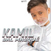Kamil - Bal masqué (Explicit)