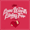 Victorious、Bridgewater - Love Worth Living For