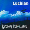 Luchian - Choking On Secrets