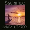 Jakra、Tayori - Sacrifice (其他)